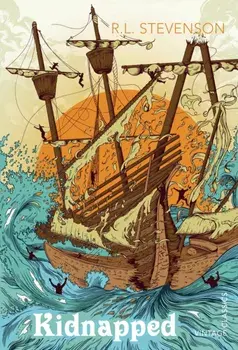 Kidnapped, Paperback/Robert Louis Stevenson