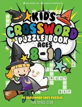 Kids Crossword Puzzle Books Ages 8-11: 90 Crossword Easy Puzzle Books for Kids, Paperback/Nancy Dyer