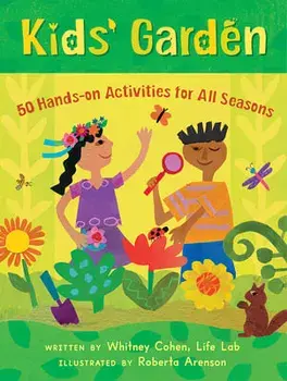 Kids' Garden, Hardcover/Whitney Cohen