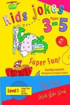 Kids Jokes age 3-5: A level 1 book especially created for kindergarten and beginner readers, preschool., Paperback/Emma Twintel