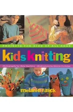 Kids Knitting - Melanie Falick