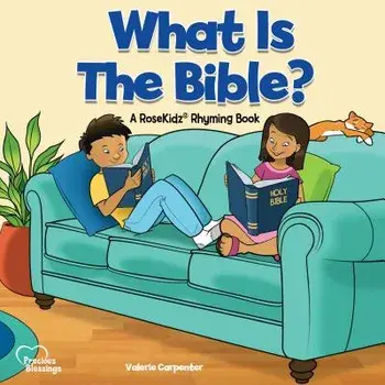Kidz: What Is the Bible?/Valerie Carpenter