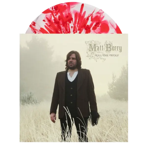 Kill The Wolf (Red Blood Splatter Vinyl, 10th Anniversary Edition) | Matt Berry