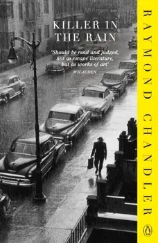 Killer in the Rain, Paperback/Raymond Chandler