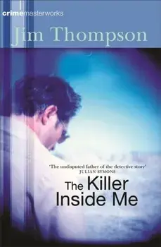 Killer Inside Me, Paperback/Jim Thompson