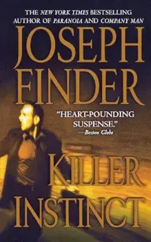 Killer Instinct, Paperback/Joseph Finder