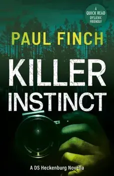Killer Instinct, Paperback/Paul Finch