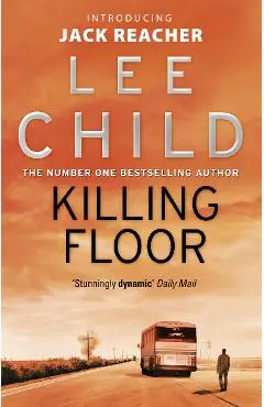 Killing Floor - Lee Child