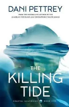 Killing Tide - Dani Petrey