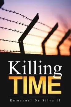 Killing Time, Paperback/Emmanuel, II de Silva