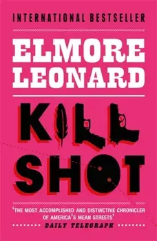 Killshot, Paperback/Elmore Leonard
