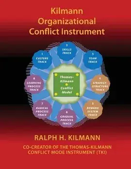 Kilmann Organizational Conflict Instrument: (koci), Paperback/Ralph H. Kilmann