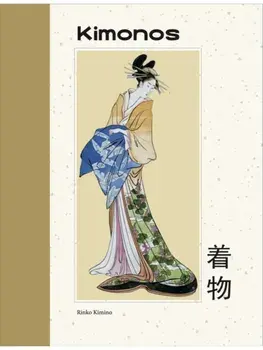 Kimonos, Hardback/Rinko Kimino