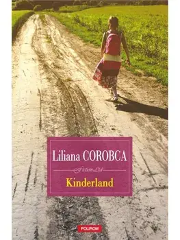 Kinderland/Liliana Corobca