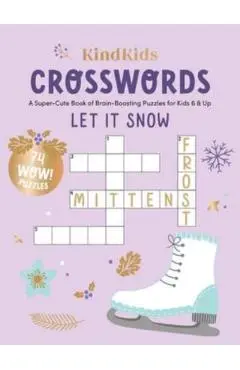 Kindkids Crosswords Let It Snow: A Super-Cute Book of Brain-Boosting Puzzles for Kids 6 & Up - Better Day Books