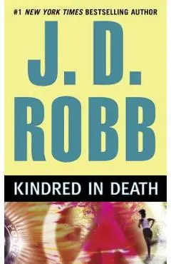 Kindred in Death - J. D. Robb