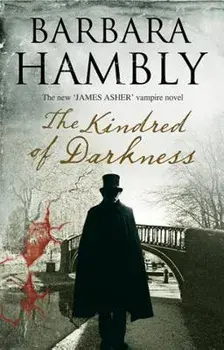 Kindred of Darkness: A Vampire Kidnapping, Paperback/Barbara Hambly