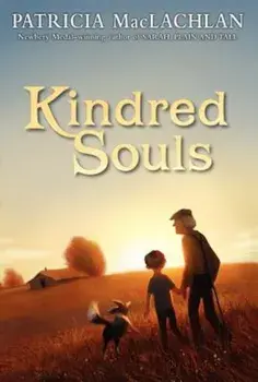 Kindred Souls, Paperback/Patricia MacLachlan