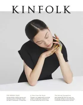 Kinfolk, Volume 18, Paperback/***