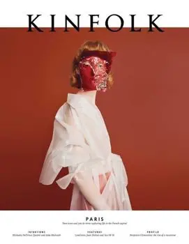 Kinfolk Volume 27, Paperback/Kinfolk