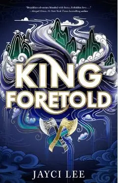 King Foretold - Jayci Lee
