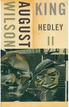 King Hedley II - August Wilson