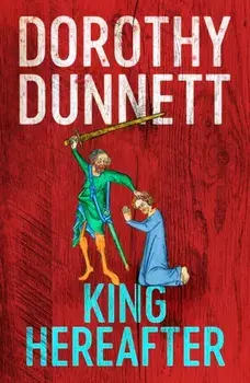 King Hereafter, Paperback/Dorothy Dunnett
