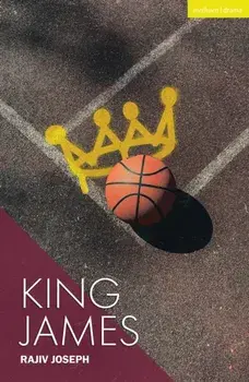 King James, Paperback/Rajiv Joseph