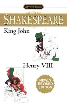 King John/Henry VIII/William Shakespeare