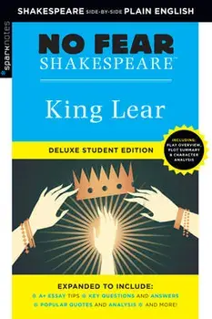 King Lear: No Fear Shakespeare Deluxe Student Edition, Volume 3, Paperback/***