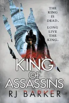 King of Assassins, Paperback/Rj Barker