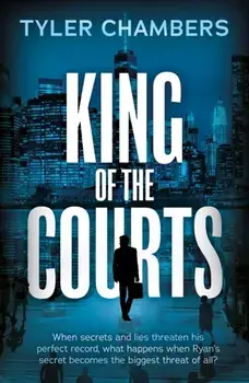 King of the Courts, Paperback/Tyler Chambers