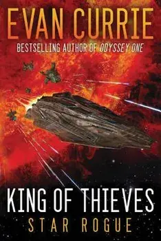 King of Thieves, Paperback/Evan Currie
