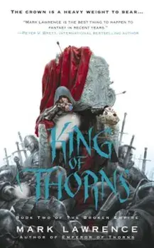King of Thorns, Paperback/Mark Lawrence