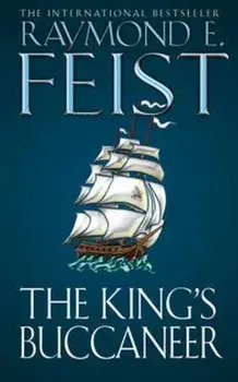 King's Buccaneer, Paperback/Raymond E Feist
