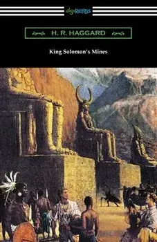 King Solomon's Mines, Paperback/H. R. Haggard