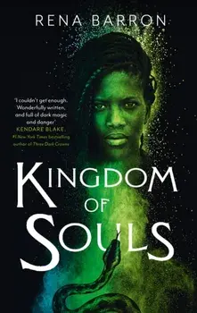 Kingdom of Souls, Paperback/Rena Barron