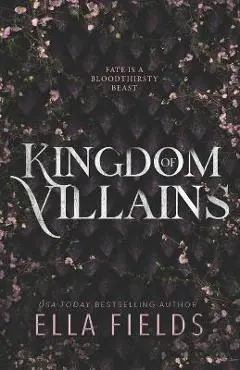 Kingdom of Villains - Ella Fields