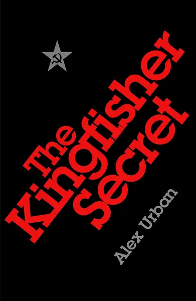 Kingfisher Secret | Alex Urban