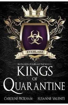Kings of Quarantine - Caroline Peckham