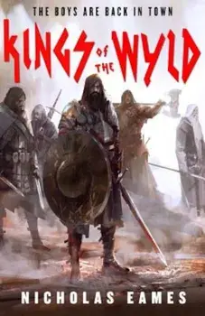 Kings of the Wyld, Paperback/Nicholas Eames