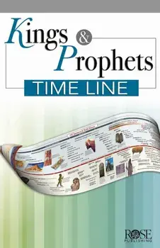 Kings & Prophets Time Line - Pamphlet, Paperback/Rose Publishing