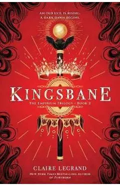 Kingsbane - Claire Legrand