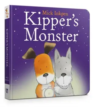 Kipper: Kipper's Monster, Board book/Mick Inkpen