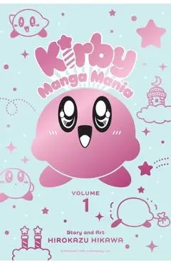 Kirby Manga Mania, Vol. 1, 1 - Hirokazu Hikawa