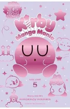 Kirby Manga Mania, Vol. 5, 5 - Hirokazu Hikawa