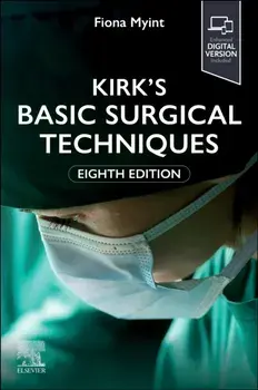 Kirk's Basic Surgical Techniques. 8 ed, Paperback/***