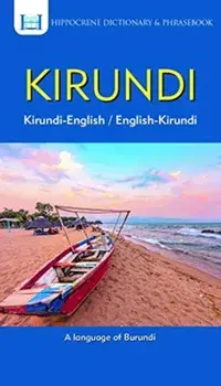 Kirundi-English/ English-Kirundi Dictionary & Phrasebook, Paperback/Callixte Nizigama
