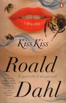 Kiss Kiss/Roald Dahl