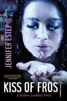 Kiss of Frost, Paperback/Jennifer Estep